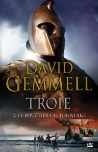 Troie T2 Le Bouclier du Tonnerre