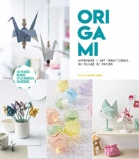 Origami : apprendre l'art traditionnel du pliage de papier