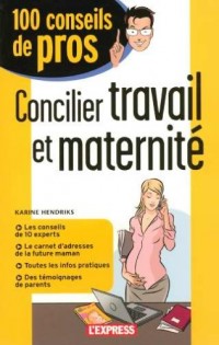 Concilier travail et maternité