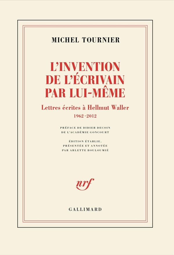 L'invention de l'écrivain par lui-même