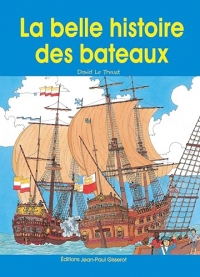 La belle histoire de bateaux