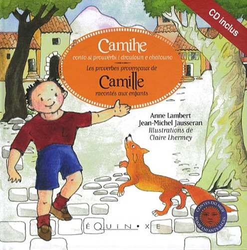 Les proverbes provencaux de Camille racontés aux enfants (1CD audio)