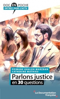 Parlons justice en 30 questions