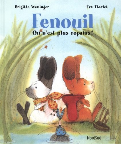 Fenouil : On n'est plus copains !