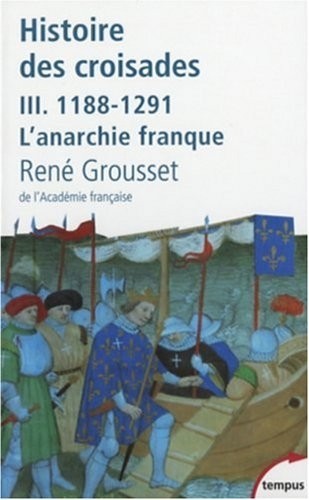 Histoire des croisades (3)
