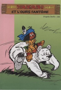 Yakari, Tome 10 : Yakari et l'ours fantôme