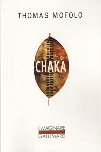 Chaka: Une épopée bantoue