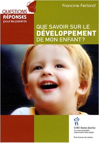 Que savoir sur le développement de mon enfant ?