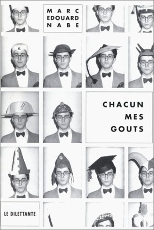 Chacun mes goûts [9782905344090]