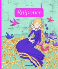 Minicontes classiques : Raiponce