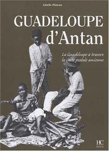 Guadeloupe d'antan