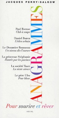 Anagrammes . Pour sourire et rêver