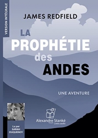 La prophétie des Andes