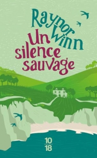Un silence sauvage