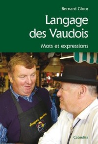 Langage des Vaudois : Mots et expressions