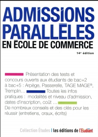 Admissions parallèles en école de commerce 14e édition