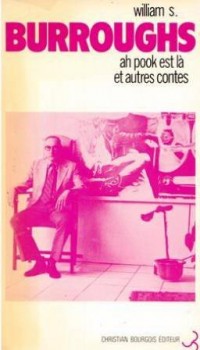 Ah Pook est là et autres contes