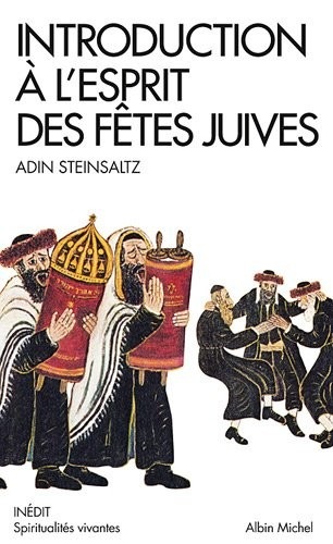Introduction à l'esprit des fêtes juives