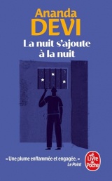 La Nuit s'ajoute à la nuit [Poche]