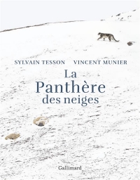 La panthère des neiges: Édition illustrée