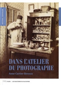 Dans l'atelier du photographe : La photographie mise en scène (1839-2006)