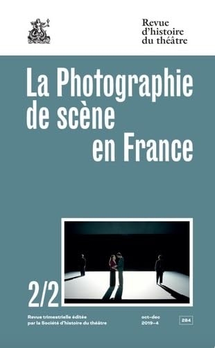 La Photographie de scène en France 2/2 (2)