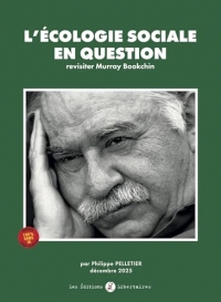 L'écologie sociale en question: Revisiter Murray Bookchin
