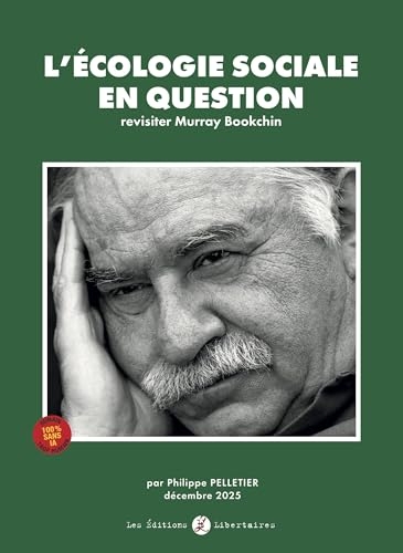 L'écologie sociale en question: Revisiter Murray Bookchin