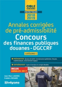 Annales corrigées pré-admissibilité - Concours des finances publiques - douanes - CCRF catégorie C