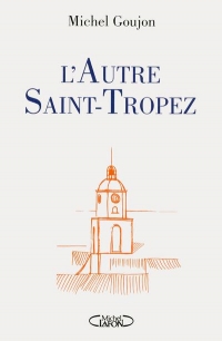 L'autre Saint-Tropez