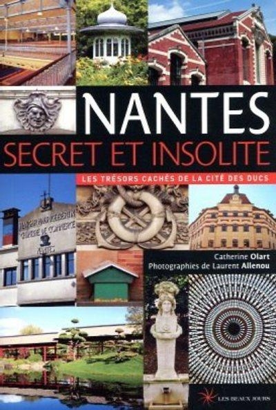 Nantes secret et insolite