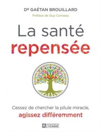 La santé repensée