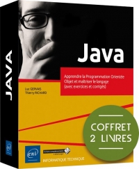 Java - Coffret de 2 livres - Apprendre la Programmation Orientée Objet et maîtriser le langage (avec exercices et corrigés)