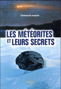 Les météorites et leurs secrets