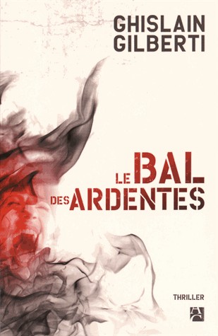 Le bal des ardentes