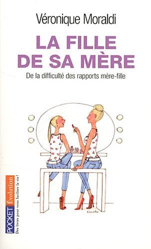La fille de sa mère
