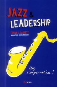 Jazz et leadership: Osez l'improvisation !