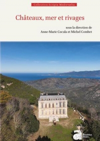 Châteaux, mer et rivages