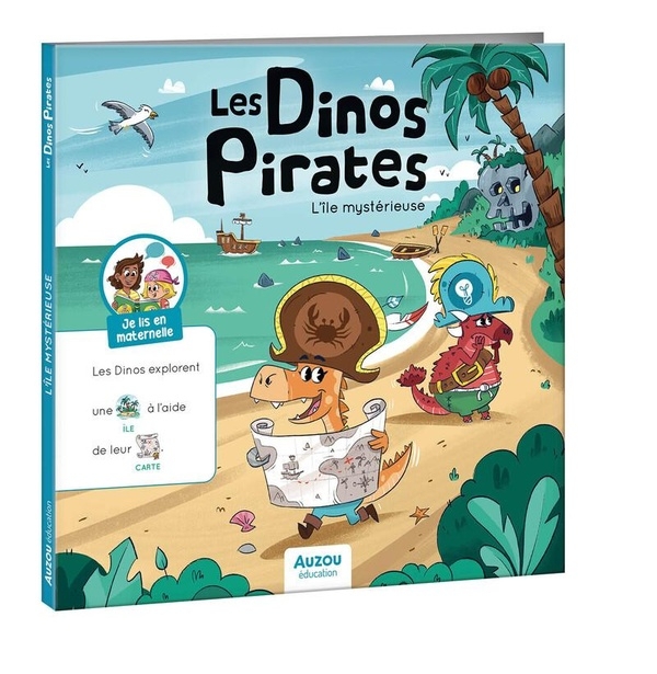 JE LIS EN MATERNELLE - LES DINOS PIRATES ET L'ÎLE MYSTÉRIEUSE