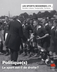 Les Sports Modernes - numéro 4 / 2026: Politique(s) Le sport est-il de droite ?