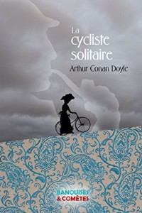 La cycliste solitaire