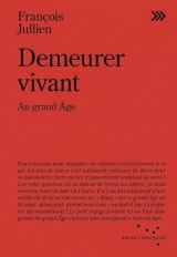Demeurer vivant