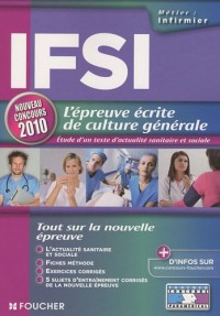 IFSI, L'épreuve écrite de culture générale : Concours d'entrée, Instituts de formation en soins infirmiers