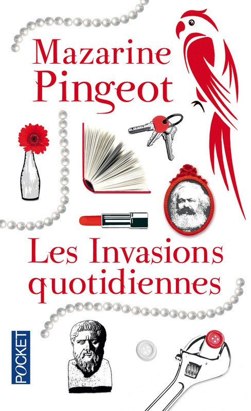 Les Invasions quotidiennes
