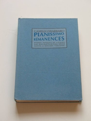 Pianissimo : Rémanences