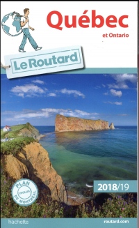 Guide du Routard Québec, Ontario et provinces maritimes 2018/19