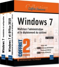 Windows 7 - Maîtrisez l'administration et le déploiement du système (2e édition)
