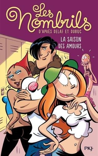 Les Nombrils - tome 02 : La saison des amours (2)