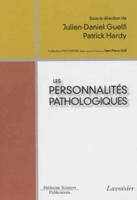 Les personnalités pathologiques