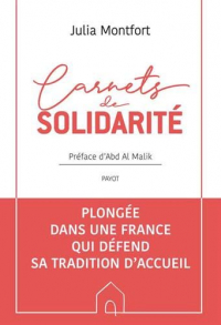 Carnets de solidarité: Plongée dans une France qui défend sa tradition d'accueil